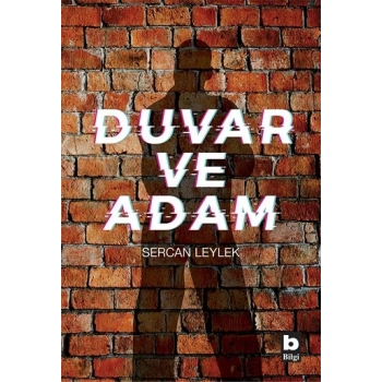 Duvar ve Adam