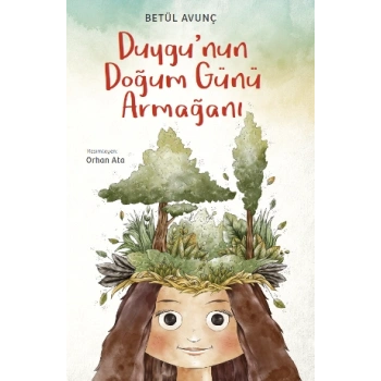 Duygunun Doğum Günü Armağanı