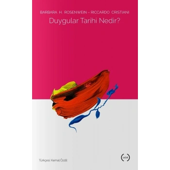 Duygular Tarihi Nedir?