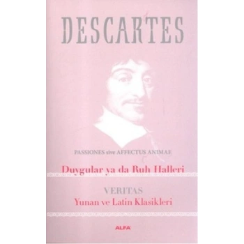 Duygular ya da Ruh Halleri: Veritas Yunan ve Latin Klasikleri
