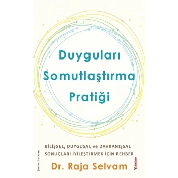 Duyguları Somutlaştırma Pratiği