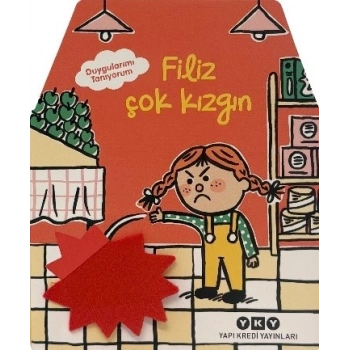 Duygularımı Tanıyorum – Filiz Çok Kızgın ( Ciltli )