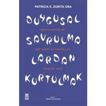 Duygusal Savrulmalardan Kurtulmak