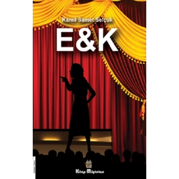 E&K