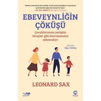 Ebeveynliğin Çöküşü