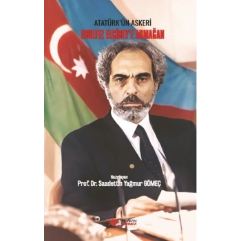 Ebulfez Elçibey’e Armağan