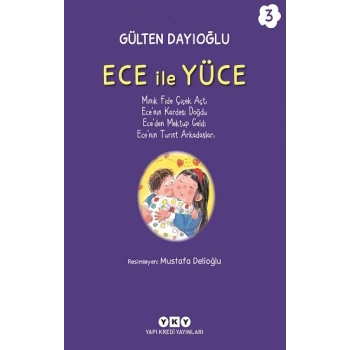 Ece ile Yüce 3
