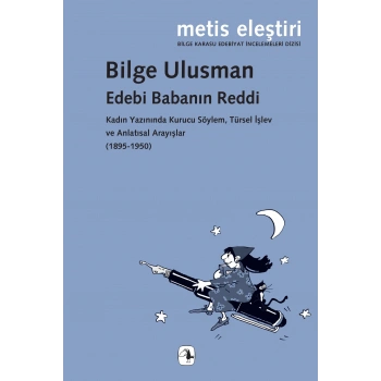 Edebi Babanın Reddi