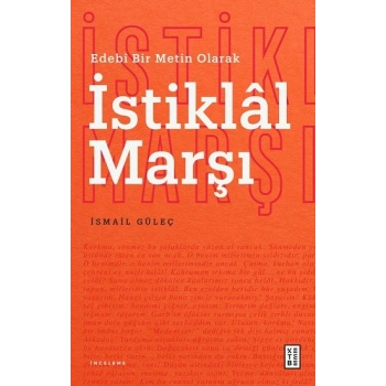 Edebi Bir Metin Olarak İstiklal Marşı