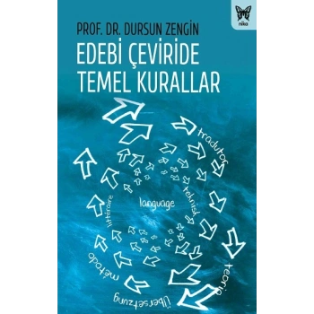 Edebi Çeviride Temel Kurallar