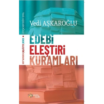 Edebi Eleştiri Kuramları