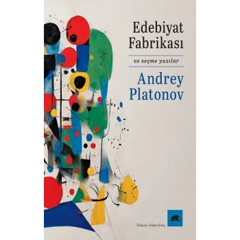 Edebiyat Fabrikası ve Seçme Yazılar