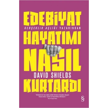 Edebiyat Hayatımı Nasıl Kurtardı
