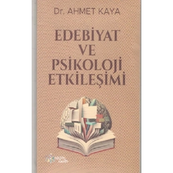 Edebiyat ve Psikoloji Etkileşimi