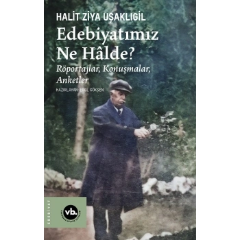 Edebiyatımız Ne Halde?