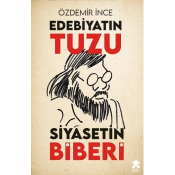 Edebiyatın Tuzu Siyasetin Biberi