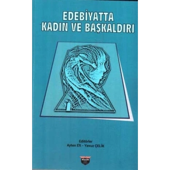 Edebiyatta Kadın Ve Başkaldırı