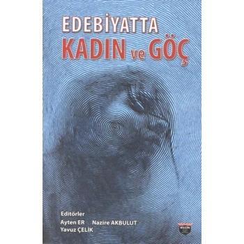 Edebiyatta Kadın Ve Göç