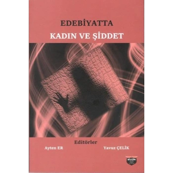 Edebiyatta Kadın ve Şiddet