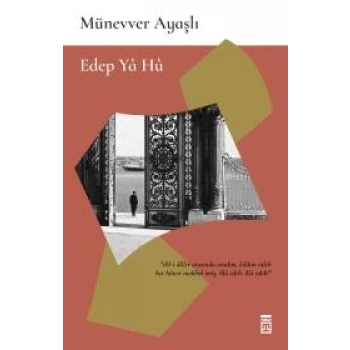 Edep Ya Hü