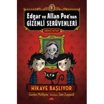 Edgar ve Allan Poe’nun Gizemli Serüvenleri 1: Macera Başlıyor