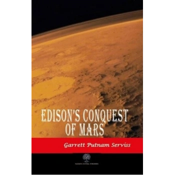 Edisons Conquest of Mars