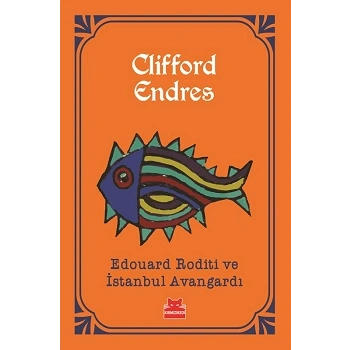 Edouard Roditi ve İstanbul Avangardı