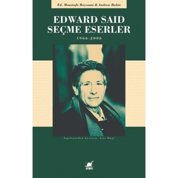 Edward Said Seçme Eserler 1966 - 2006