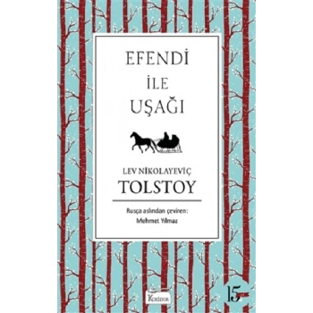 Efendi ile Uşağı  (Bez Ciltli )