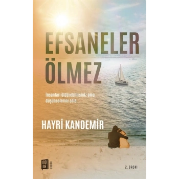 Efsaneler Ölmez