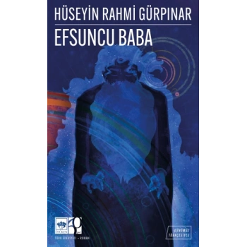Efsuncu Baba - Günümüz Türkçesiyle Türk Klasikleri