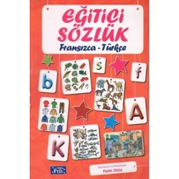 Eğitici Sözlük Fransızca - Türkçe