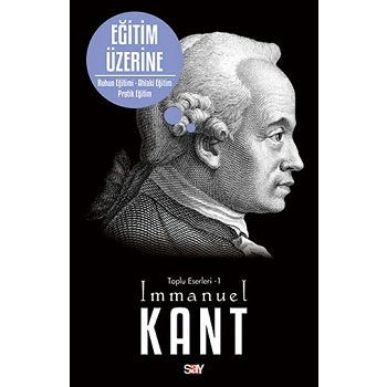 Eğitim Üzerine - Toplu Eserleri 1