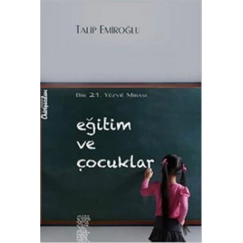 Eğitim ve Çocuklar