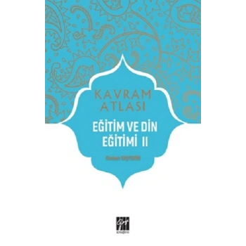 Eğitim ve Din Eğitimi II