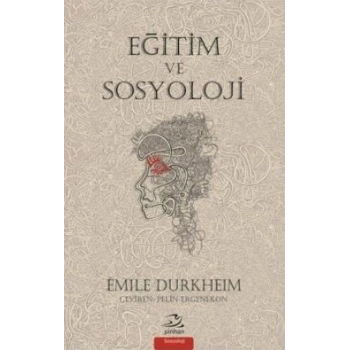 Eğitim ve Sosyoloji