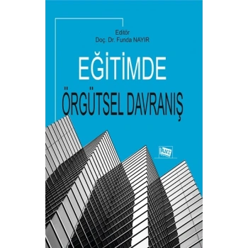 Eğitimde Örgütsel Davranış