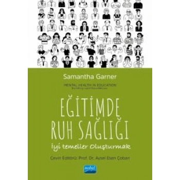 Eğitimde Ruh Sağlığı - İyi Temeller Oluşturmak