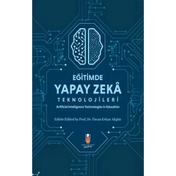 Eğitimde Yapay Zeka Teknolojileri