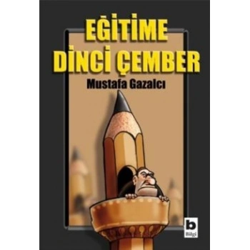 Eğitime Dinci Çember
