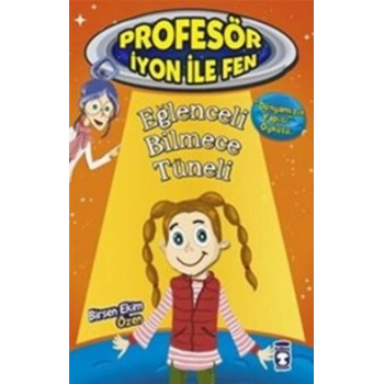 Eğlenceli Bilmece Tüneli : Profesör İyon İle Fen 2