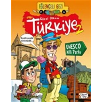 Eğlenceli Gezi - Güzel Ülkem Türkiye 2