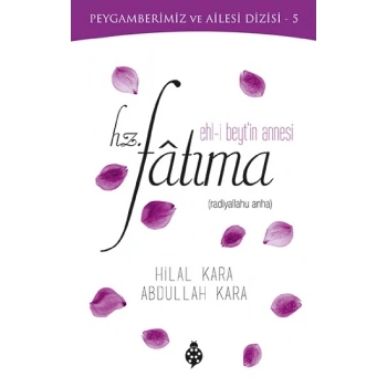 Ehl-i Beytin Annesi Hz. Fatıma