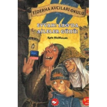 Ejderha Avcıları Okulu 10 Eyvah! Eao’da Aileler Günü!