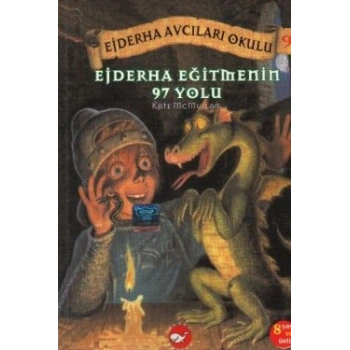 Ejderha Avcıları Okulu 9 Ejderha Eğitmenin 97 Yolu