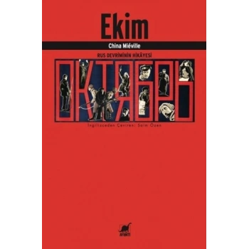 Ekim - Rus Devriminin Hikayesi