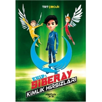 Ekip: Siberay - Kimlik Hırsızları