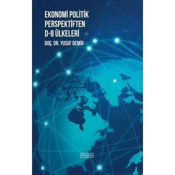 Ekonomi Politik Perspektiften D-8 Ülkeleri