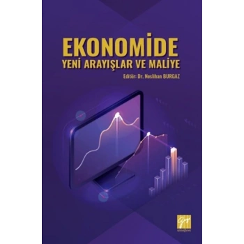 Ekonomide Yeni Arayışlar ve Maliye