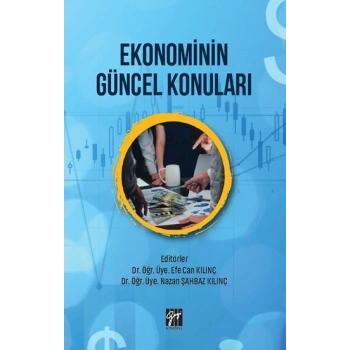 Ekonominin Güncel Konuları